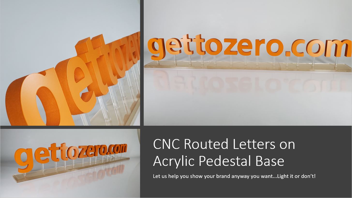 CNC Routed Letter on Acrylic Pedestal Base | Gagne, Inc. | Bellows ...